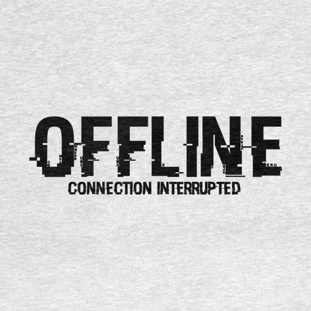 OFFLINE - Connection Interrupted by AustralianMate